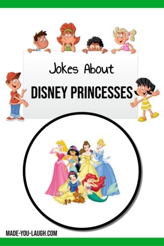 clean and funny kids jokes about Disney Princesses: www.made-you-laugh.com