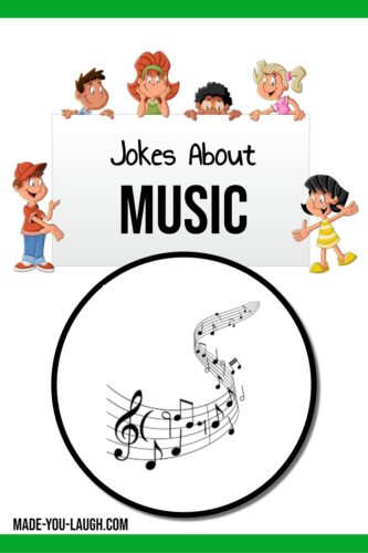 clean and funny jokes about music for kids: www.made-you-laugh.com